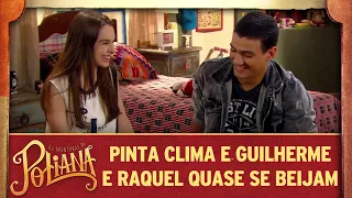 Pinta clima e Guilherme e Raquel quase se beijam | As Aventuras de Poliana