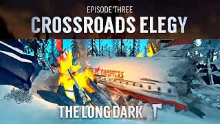 THE LONG DARK | Эпизод 3 | Crossroads Elegy | Стрим #1 | Разбившийся лайнер, спасем людей