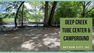 Deep Creek Tube Center & Campground | Bryson City, NC