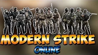 Первый взгляд - Modern Strike Online