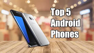 Top 5 Android Phones 2023