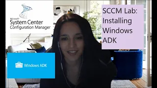 SCCM Lab: Installing Windows ADK - Part 10
