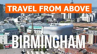 Birmingham from drone | 4k video | Great Britain, Birmingham from above