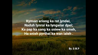 "Ah Ko Jingsuk" Mano bym kwah  ia ka jingsuk?.nga tharai baroh ngi kwah.