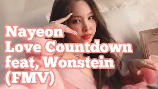 (FMV)NaYeon -Love Countdown feat, Wonstein