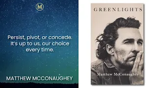 Matthew McConaughey: Greenlights: Listener Favorite