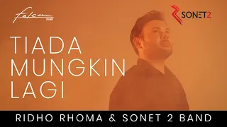 Ridho Rhoma & Sonet2 Band - Tiada Mungkin Lagi (Official Music Video)