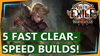 5 Fast Clear Speed Builds (Mappers) - Path of Exile 3.1 War for the Atlas (2018)