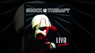 Shock Therapy - Hate Is a 4-Letter Word (Live) (Official Audio)