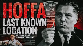 Hoffa Disappearance: New Information Revealed? | Sit Down with Michael Franzese