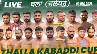 FINAL MATCH | SARHALA RANUAN VS BHOLEWAL | THALLA (JALANDHAR) KABADDI TOURNAMENT 2/12/2021