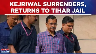 Arvind Kejriwal To Return To Tihar Jail, Surrenders After 7 Day Bail Extention Plea Rejected