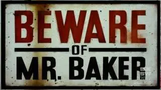 Beware of Mr Baker