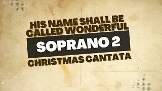 His Name Shall Be Called Wonderful with Carol Medley ( Soprano 2 ) #Soprano2 #heavenonearth #demo
