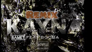 KAYNA REMIX - Kayna Samet Feat Booba lyrics/paroles (officiel)