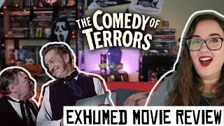 THE COMEDY OF TERRORS (Exhumed Movie Review)