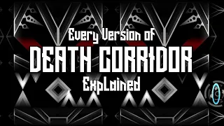 Every Version of Death Corridor Explained