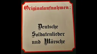 Deutsche Soldatenlieder und Märsche - Originalaufnahmen - Platte 1976