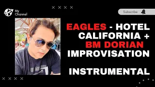 Hotel California + Improvisation Bm Dorian PSR SX700 #covers  #hotelcalifornia #eagles #intrumental