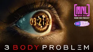 MNL - 3 Body Problem | Spoiler Talk - อ่าว นี่ชั้นเป็นแมลงหรอกหรือ เอื้ออๆๆๆๆ