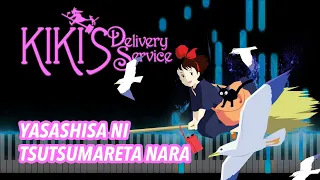 Kiki's Delivery Service: Yasashisa Ni Tsutsumareta Nara [Tutorial & Piano Sheets]