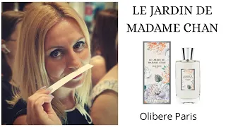 Аромат тайны и скрытого соблазнения  LE JARDIN DE MADAME CHAN бренда OLIBERE Parfums от Елены Цупрун