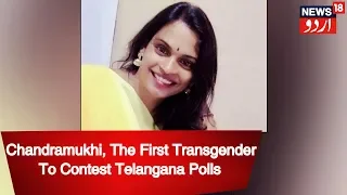 Meet Chandramukhi, The First Transgender To Contest Telangana Polls