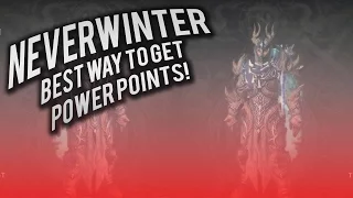 Neverwinter: The best way to get Power Points