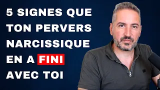 5 signes que ton pervers narcissique en a fini avec toi