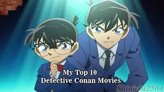 Detective Conan - My Top 10 Movies (2020)