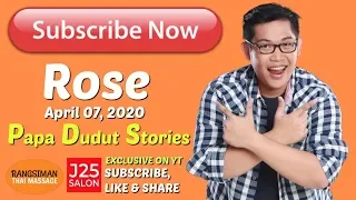 MAHAL KO ANG PINSAN NG ASAWA KO (PAPA DUDUT STORIES OF ROSE, EXCLUSIVE ON YOUTUBE)