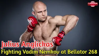 Julius Anglickas on Fight W/Vadim Nemkov, Proving Himself After DWCS | Bellator 268