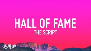 [1 HOUR] The Script - Hall Of Fame (Lyrics)