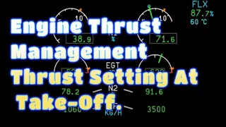 Airbus A320 Engine Thrust Management- Thrust Setting at Take-Off