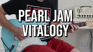 Pearl Jam "Vitalogy" | All The Riffs