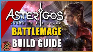 Asterigos: Curse of the Stars - Battlemage Build Guide (Staff and Spear)