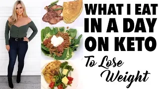 KETO LIFESTYLE WHAT I EAT IN A DAY!