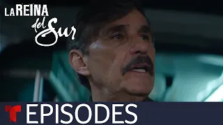 La Reina del Sur 3 | Episode 51 | Telemundo English