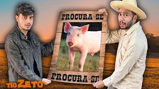 O MEU PORQUINHO SUMIU !!! - Tio Zeto - EP 07