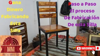 fabricación de silla en Metal y Madera // paso a paso todo el proceso de Fabricación