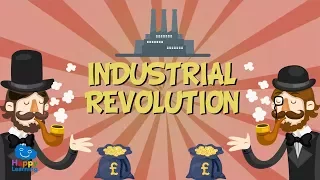 INDUSTRIAL REVOLUTION | Educational Video for Kids.