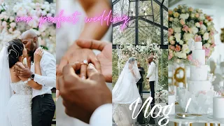 OUR PERFECT WEDDING ! | I married the love of my life 😍| VLOG