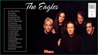 The Eagles Greatest Hits Full Album 2022   Best Songs Of The Eagles Playlist 1080p