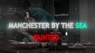 Manchester by the Sea - Fainted (Narvent)