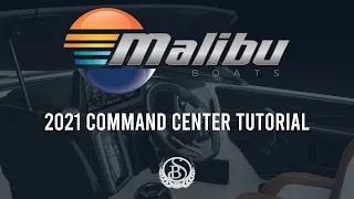 2021 Malibu Command Center Tutorial