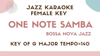 One note samba [sing along background JAZZ KARAOKE music] for female singers - Jobim Bossa Nova