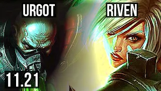 URGOT vs RIVEN (TOP) | 700+ games, 900K mastery | EUW Master | v11.21