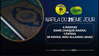 NUIT 21 - Nafila du Jour