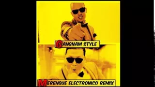 PSY ft Maffio - Gangnam Style Merengue Rmx