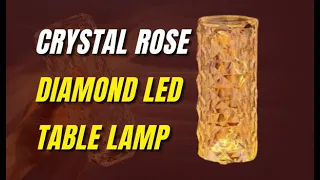 Ep 640 Crystal Rose Diamond LED Table Lamp